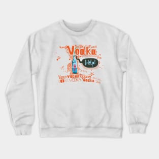 Vodka Crewneck Sweatshirt